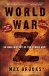 World War Z: An Oral History of the Zombie War