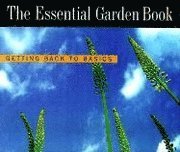 The Essential Garden Book (h�ftad)