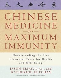 Chinese Medicine for Maximum Immunity (h�ftad)