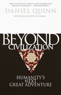 Beyond Civilisation (h�ftad)