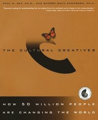 The Cultural Creatives (h�ftad)