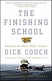 The Finishing School: Earning the Navy Seal Trident (h�ftad)