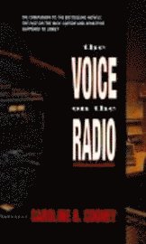 The Voice on the Radio (inbunden)
