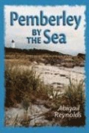 Pemberley By The Sea (h�ftad)