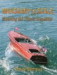 Mahogany in Scale (h�ftad)