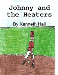 Johnny and the Heaters (h�ftad)