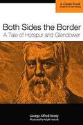 Both Sides the Border: A Tale of Hotspur and Glendower