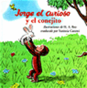 Jorge el Curioso y el Conejita = Curious George and the Bunny (kartonnage)