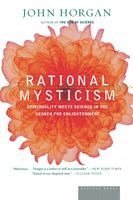 Rational Mysticism: Dispatches from the Border Between Science and Spirituality (h�ftad)