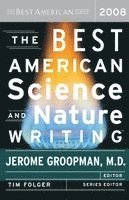 The Best American Science and Nature Writing (inbunden)