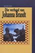 Die Verhaal Van Johanna Brandt
