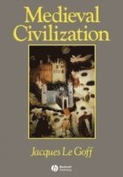 Mediaeval Civilization, 400-1500 (h�ftad)