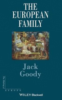 The European Family (inbunden)