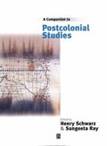 A Companion to Postcolonial Studies