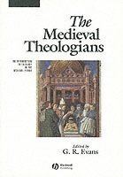The Medieval Theologians (inbunden)