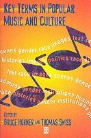 Key Terms in Popular Music and Culture (h�ftad)