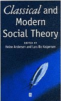Classical and Modern Social Theory (h�ftad)