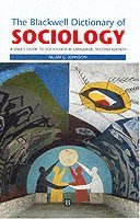 The Blackwell Dictionary of Sociology (h�ftad)