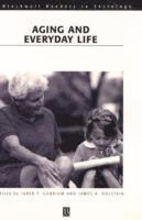 Aging and Everyday Life (h�ftad)