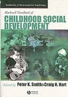 Blackwell Handbook of Childhood Social Development (h�ftad)