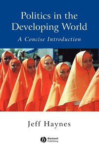 Politics in the Developing World (h�ftad)