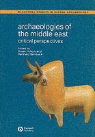 Archaeologies of the Middle East (h�ftad)