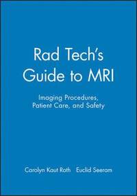 Tech's Guide to MRI (h�ftad)