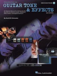 Introduction to Guitar Tone &; Effects