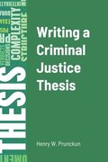 Writing a Criminal Justice Thesis