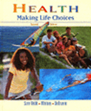 Health: Making Life Choices (h�ftad)
