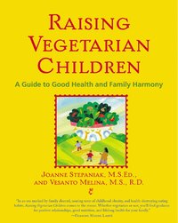 Raising Vegetarian Children (h�ftad)