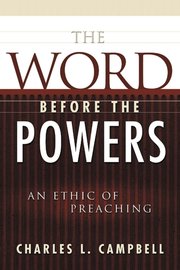 The Word Before the Powers (h�ftad)