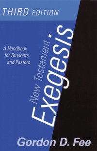 New Testament Exegesis (inbunden)