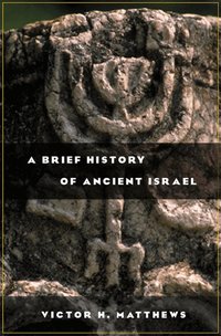 A Brief History of Ancient Israel (h�ftad)