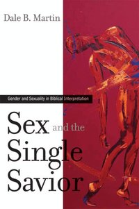 Sex and the Single Saviour (h�ftad)