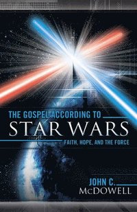 The Gospel According to 'Star Wars' (h�ftad)