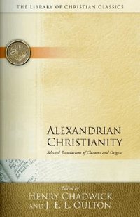 Alexandrian Christianity (h�ftad)