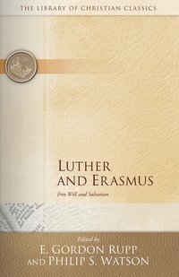 Luther and Erasmus (h�ftad)