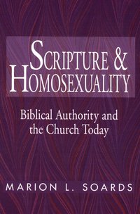 Scripture and Homosexuality (h�ftad)