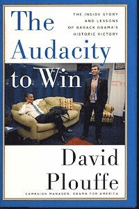 The Audacity to Win (h�ftad)