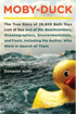 Moby-Duck: The True Story of 28,800 Bath Toys Lost at Sea and of the Beachcombers, Oceanographers, Environmentalists, and Fools,