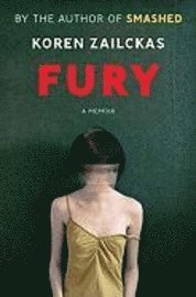 Fury: A Memoir (inbunden)