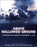 Above Hallowed Ground (inbunden)