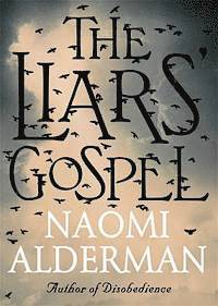 The Liars' Gospel (h�ftad)
