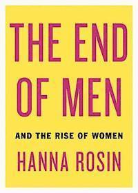 The End of Men (h�ftad)