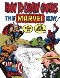 How To Draw Comics Marvel Way (h�ftad)