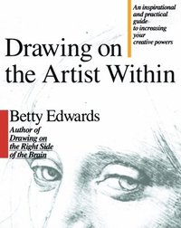 Drawing on the Artist Within (h�ftad)
