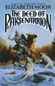 Deed Of Paksenarrion (h�ftad)