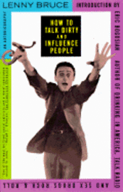 How To Talk Dirty And Influence People (storpocket)