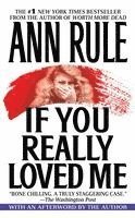 If You Really Loved ME (h�ftad)
